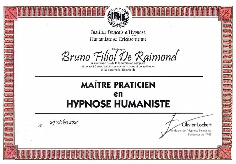 Diplôme de Maître-Praticien en Hypnose Humaniste délivré par l'IFHE Paris à Bruno Filiol de Raimond